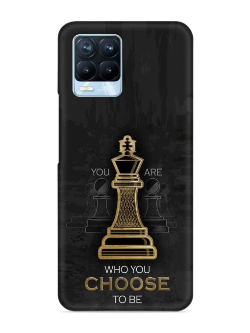 You Are Who Choose To Be Snap Case for Realme 8 Pro Zapvi