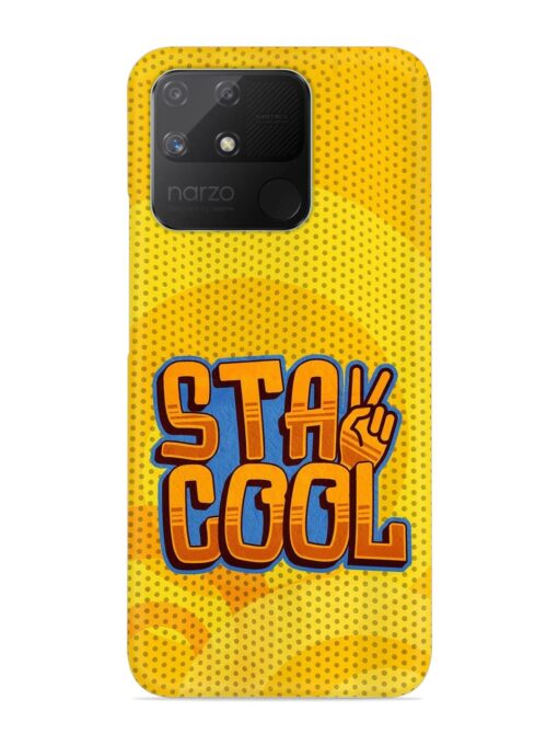 Stay Cool Snap Case for Realme Narzo 50A Zapvi