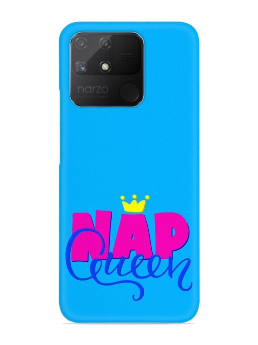 Nap Queen Quote Snap Case for Realme Narzo 50A Zapvi
