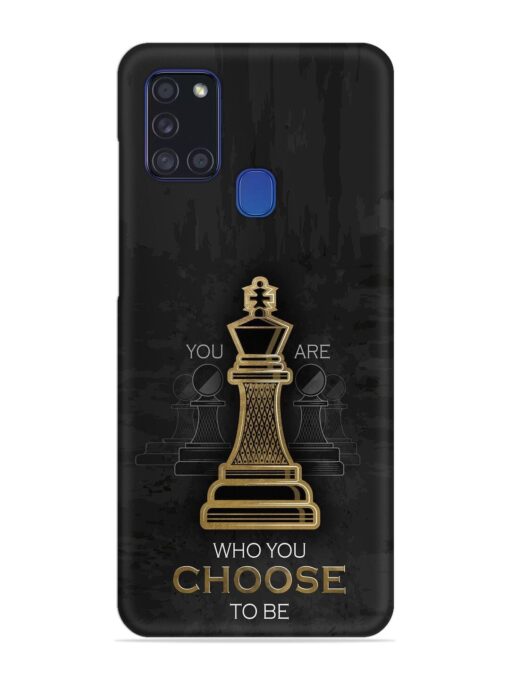 You Are Who Choose To Be Snap Case for Samsung Galaxy A21S Zapvi