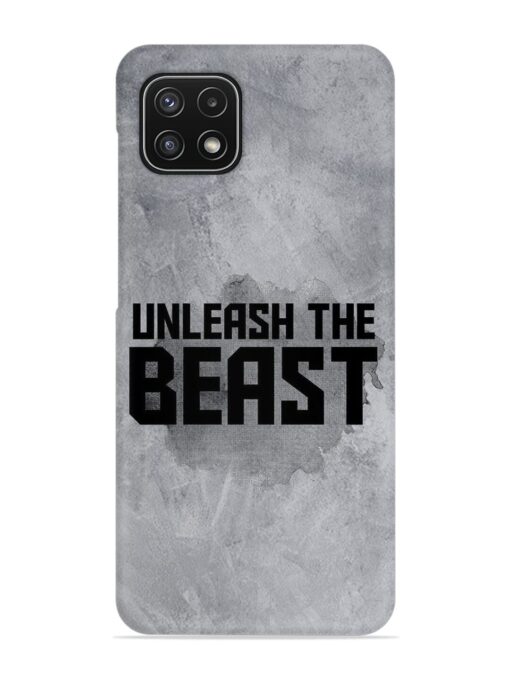 Unleash The Beast Snap Case for Samsung Galaxy A22 (5G) Zapvi