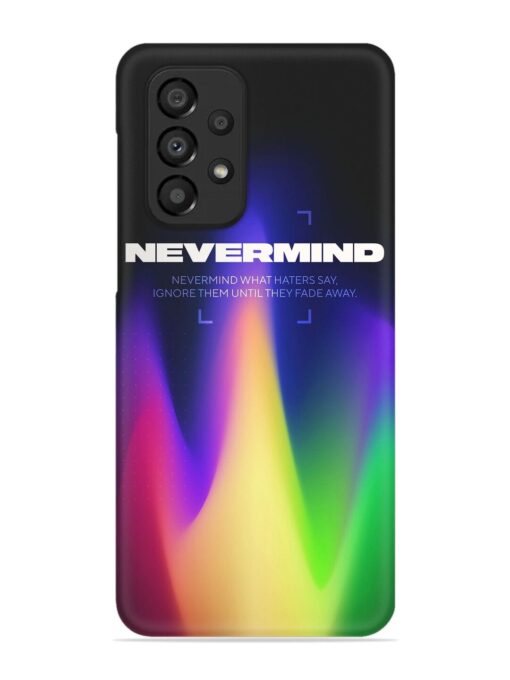 Nevermind Snap Case for Samsung Galaxy A33 (5G) Zapvi
