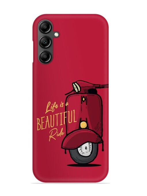 Life Is Beautiful Rides Snap Case for Samsung Galaxy A34 (5G) Zapvi