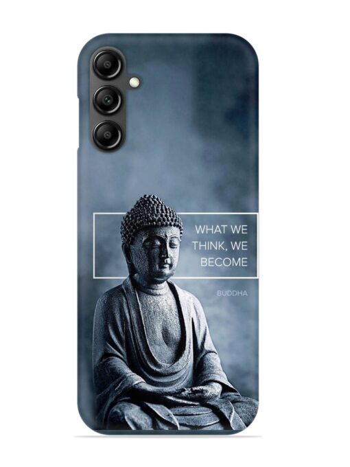 What We Think We Become Snap Case for Samsung Galaxy A34 (5G) Zapvi