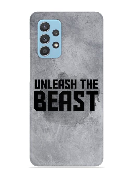 Unleash The Beast Snap Case for Samsung Galaxy A72 Zapvi
