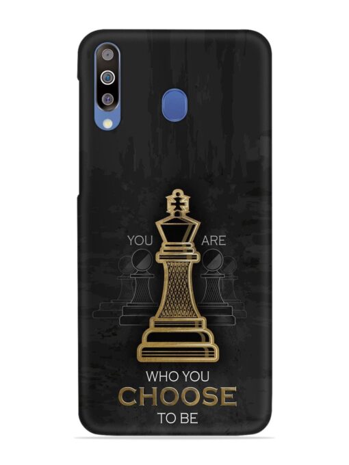 You Are Who Choose To Be Snap Case for Samsung Galaxy M30 Zapvi