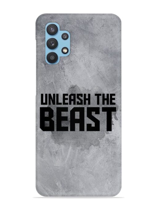 Unleash The Beast Snap Case for Samsung Galaxy M32 (5G) Zapvi