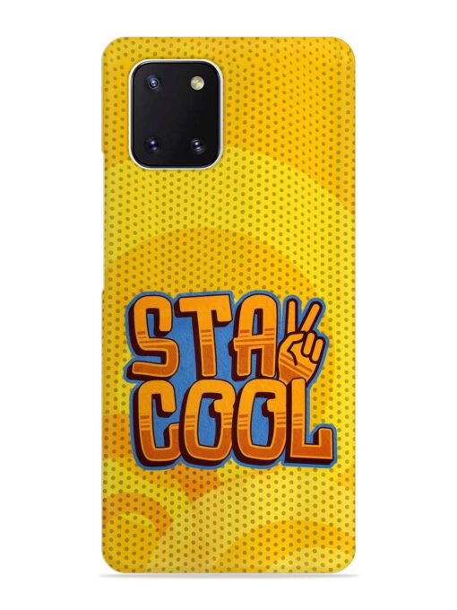 Stay Cool Snap Case for Samsung Galaxy Note 10 Lite Zapvi