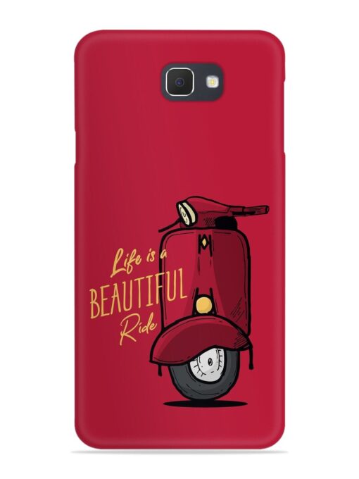 Life Is Beautiful Rides Snap Case for Samsung Galaxy On Nxt Zapvi