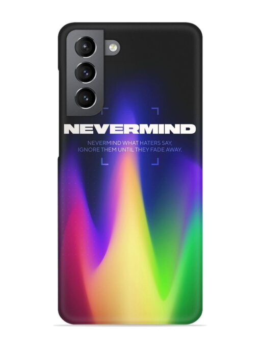 Nevermind Snap Case for Samsung Galaxy S21 Plus Zapvi
