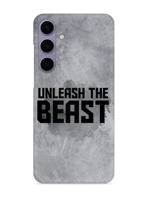 Unleash The Beast Snap Case for Samsung Galaxy S24 (5G) Zapvi