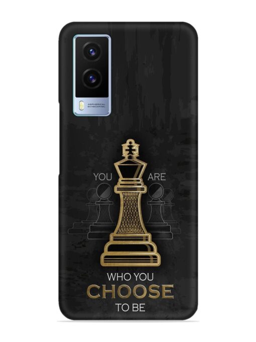 You Are Who Choose To Be Snap Case for Vivo V21E (5G) Zapvi
