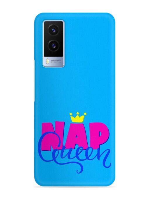 Nap Queen Quote Snap Case for Vivo V21E (5G) Zapvi