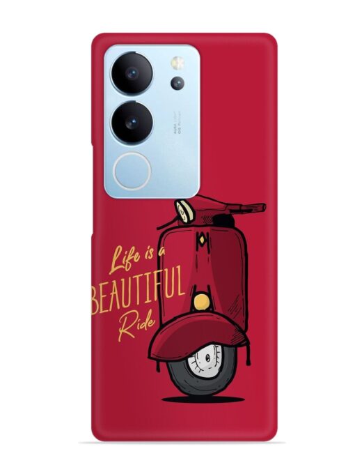 Life Is Beautiful Rides Snap Case for Vivo V29 Pro (5G) Zapvi