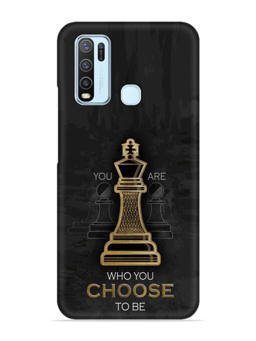 You Are Who Choose To Be Snap Case for Vivo Y30 Zapvi