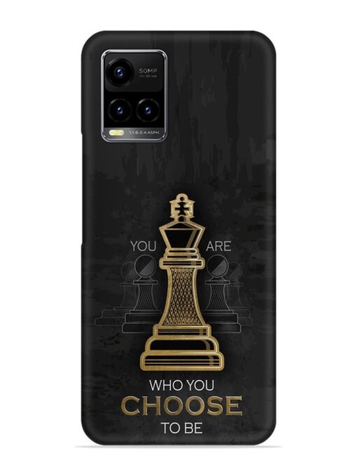 You Are Who Choose To Be Snap Case for Vivo Y33T Zapvi