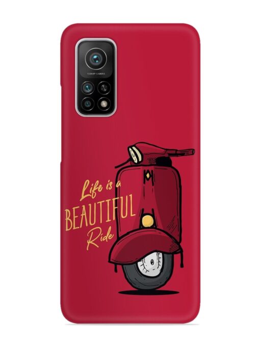 Life Is Beautiful Rides Snap Case for Xiaomi Mi 10T (5G) Zapvi