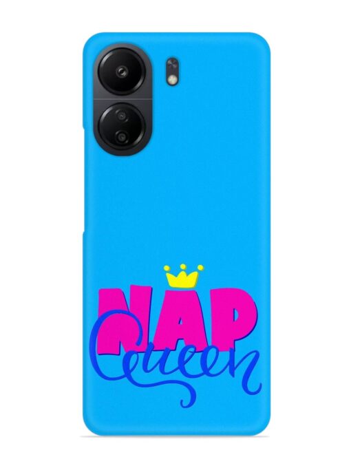 Nap Queen Quote Snap Case for Xiaomi Redmi 13C (4G) Zapvi