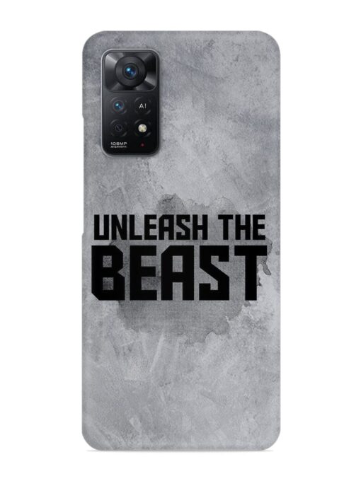Unleash The Beast Snap Case for Xiaomi Redmi Note 11 Pro (5G) Zapvi