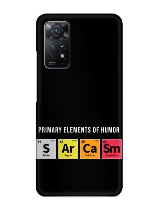 Primary Elements Humor Snap Case for Xiaomi Redmi Note 11 Pro (5G) Zapvi