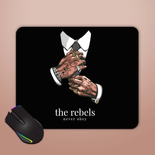 Rebels Slogan Man Mouse Pad Zapvi