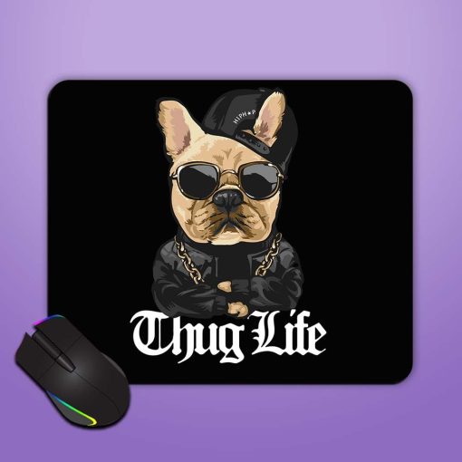 Thug Life Slogan Mouse Pad Zapvi