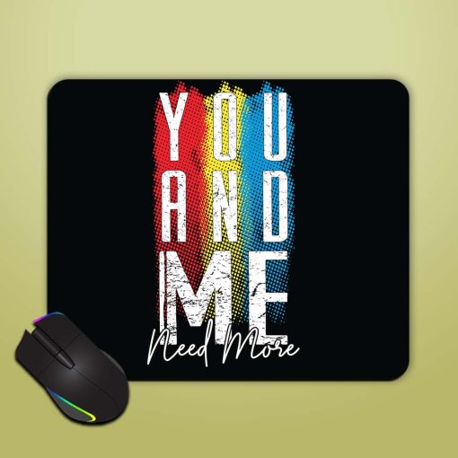 You Me Typography Mouse Pad Zapvi