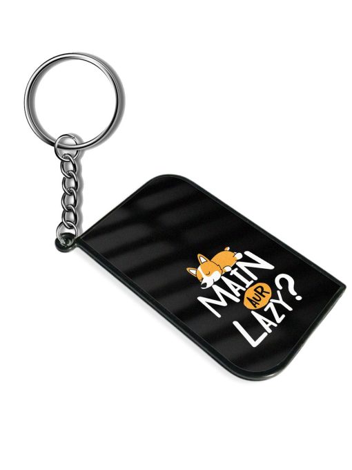 Laziness Sarcastic Humorous Keychain Zapvi