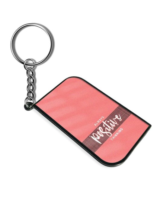 Always Positive Thinking Keychain Zapvi