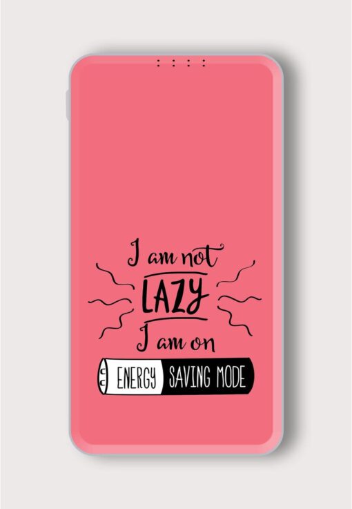 Funny Quote Not Printed Designer 10000 mAh PowerBank Zapvi