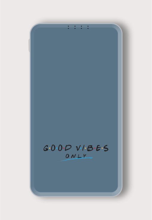 Good Vibes Only Printed Designer 10000 mAh PowerBank Zapvi