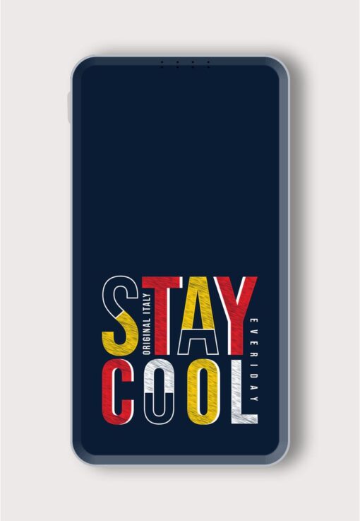 Stay Cool Tshirt Printed Designer 10000 mAh PowerBank Zapvi