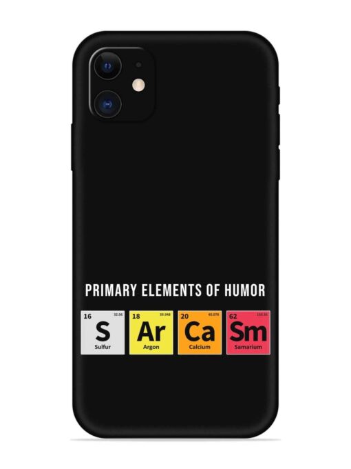 Primary Elements Humor Embossed Soft Silicone Case for Apple Iphone 11 Zapvi