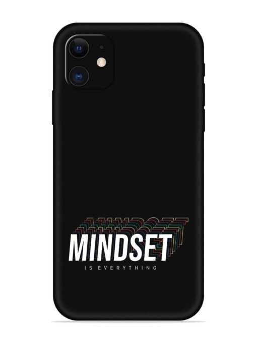 Mindset Everything Slogan Embossed Soft Silicone Case for Apple Iphone 11 Zapvi