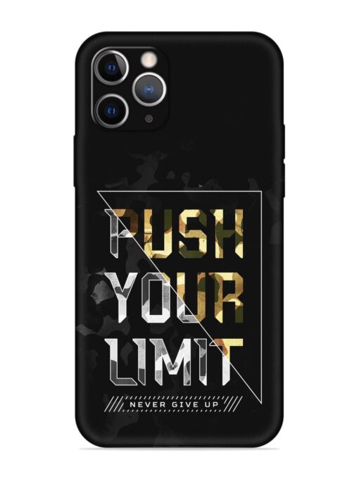 Push Your Limits Embossed Soft Silicone Case for Apple Iphone 11 Pro Zapvi