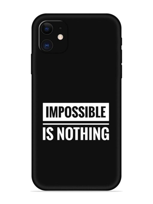 Impossible Is Nothing Embossed Soft Silicone Case for Apple Iphone 12 Zapvi