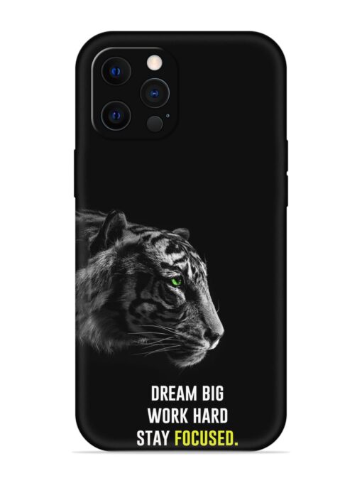 Dream Big Work Hard Embossed Soft Silicone Case for Apple Iphone 12 Pro Zapvi