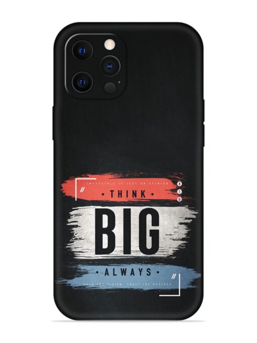 Think Big Always Embossed Soft Silicone Case for Apple Iphone 12 Pro Zapvi