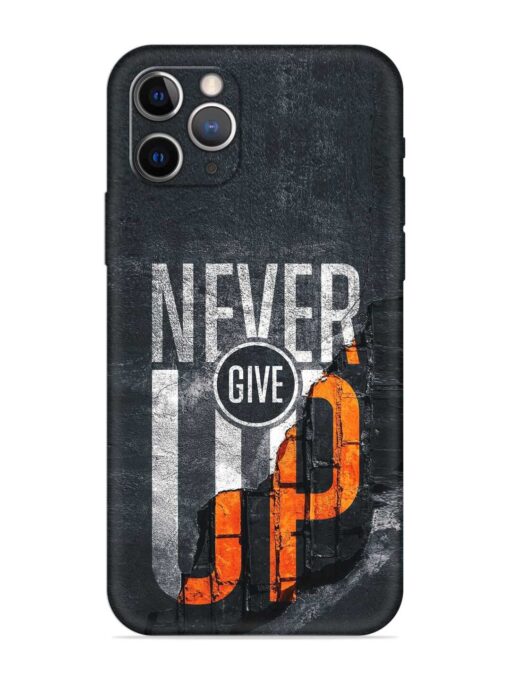 Never Give Up Embossed Soft Silicone Case for Apple Iphone 12 Pro Max