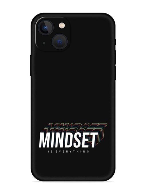 Mindset Everything Slogan Embossed Soft Silicone Case for Apple Iphone 13 Zapvi