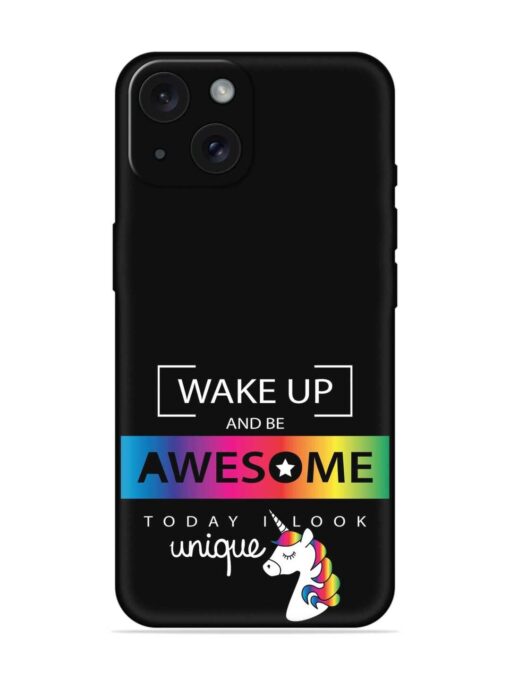 Inspirational Quote Unicorn Embossed Soft Silicone Case for Apple Iphone 15 Zapvi