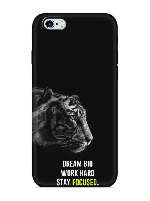 Dream Big Work Hard Embossed Soft Silicone Case for Apple Iphone 6 Plus