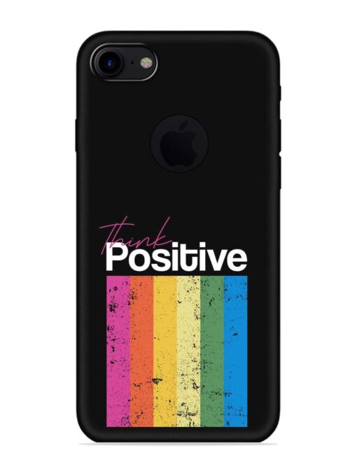 Think Positive Typography Embossed Soft Silicone Case for Apple Iphone 7 (Logo Cut) Zapvi