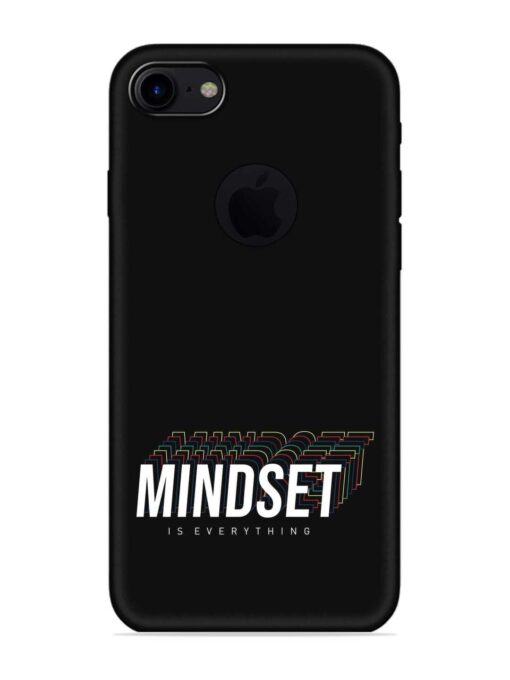 Mindset Everything Slogan Embossed Soft Silicone Case for Apple Iphone 7 (Logo Cut)