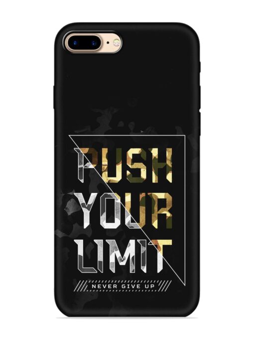 Push Your Limits Embossed Soft Silicone Case for Apple Iphone 7 Plus Zapvi