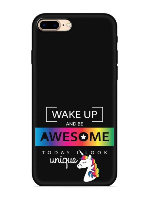 Inspirational Quote Unicorn Embossed Soft Silicone Case for Apple Iphone 7 Plus Zapvi