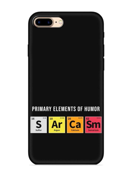 Primary Elements Humor Embossed Soft Silicone Case for Apple Iphone 7 Plus Zapvi