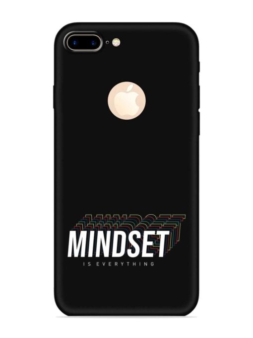 Mindset Everything Slogan Embossed Soft Silicone Case for Apple Iphone 7 Plus (Logo Cut) Zapvi