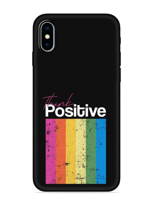 Think Positive Typography Embossed Soft Silicone Case for Apple Iphone X