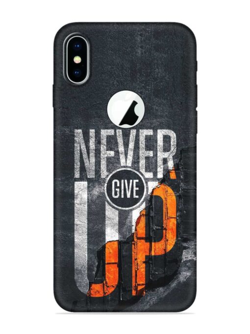 Never Give Up Embossed Soft Silicone Case for Apple Iphone X (Logo Cut) Zapvi